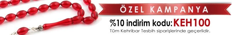 Kehribar Tesbih Kampanyası